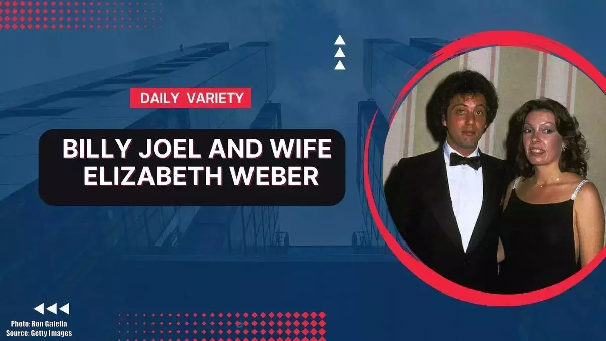Elizabeth Ann Weber: (Billy Joel's ex-wife) - Everything to Know